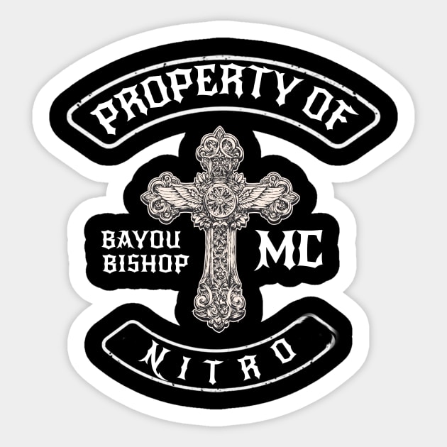 Bayou Bishops NITRO Sticker by AuthorLucianBaneSwag